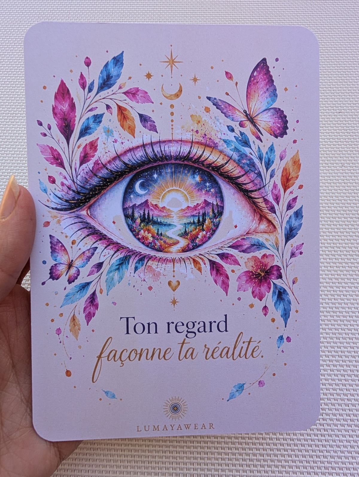 Ton regard façonne ta réalité - Carte A6