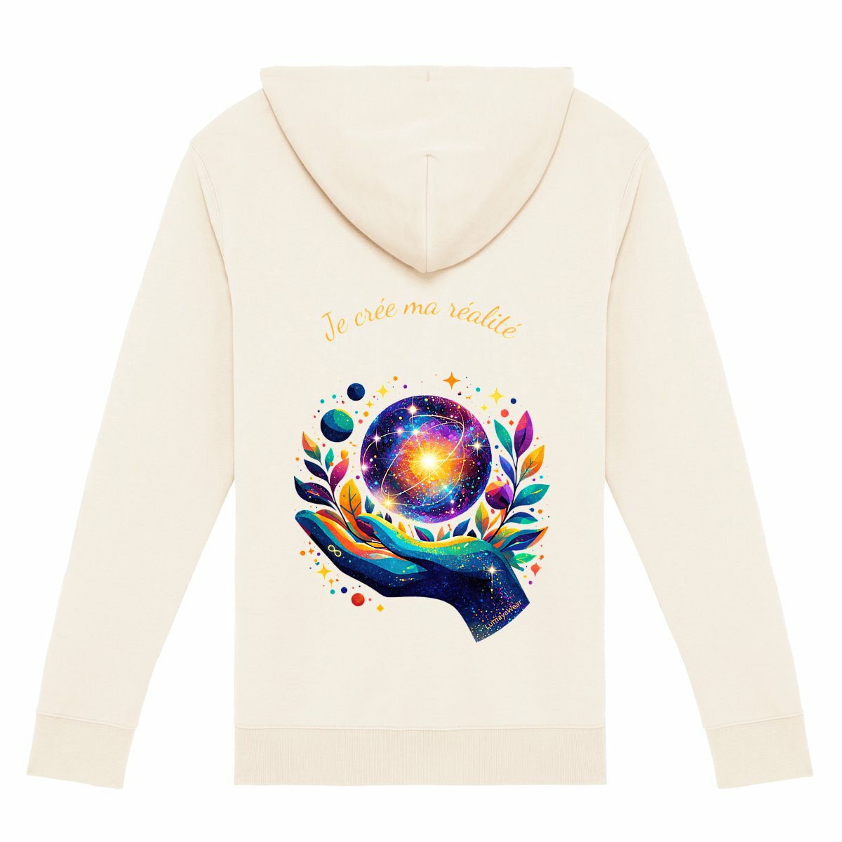 Sweat à capuche - L'Univers - Je crée ma réalité - dos_1