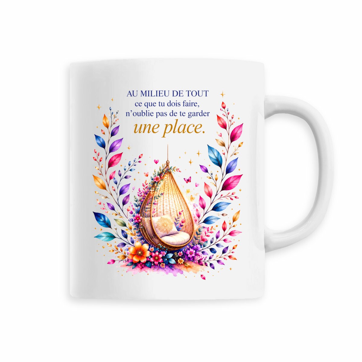 Mug - N'oublie pas de te garder une place - face_5