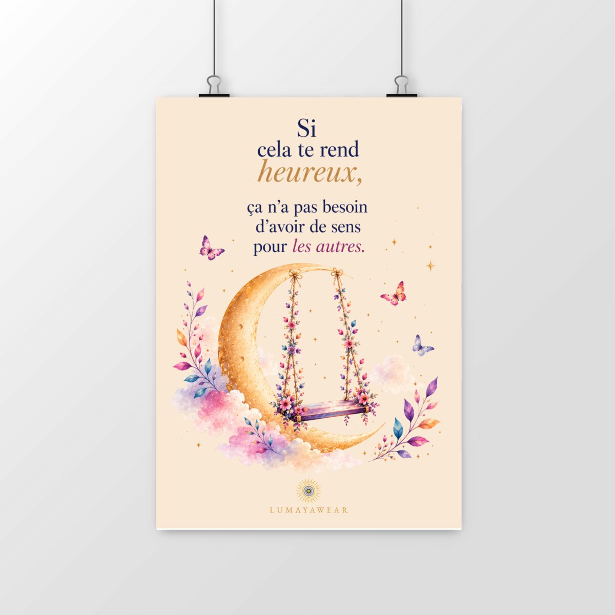 Poster - Si cela te rend heureux - portrait