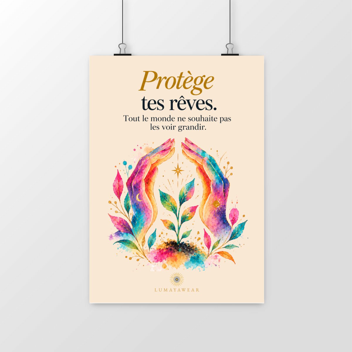 Poster - Protège tes rêves - portrait